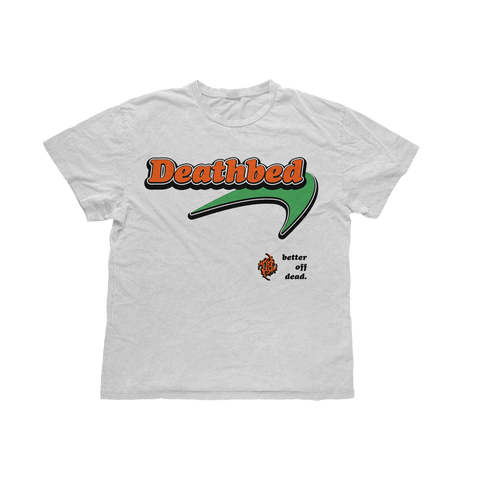DB BETTER OFF DEAD TEE