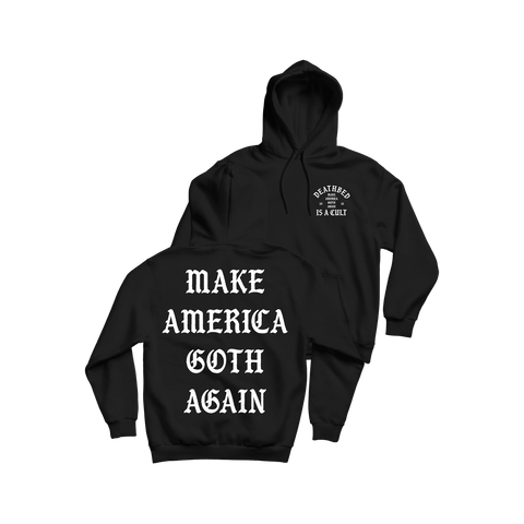 DB MAKE AMERICA GOTH AGAIN HOODIE